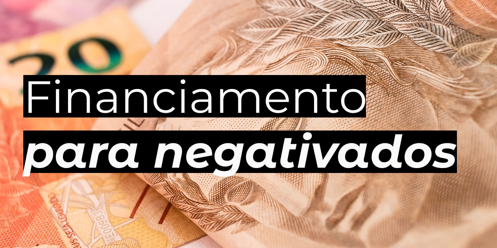 Financiamento para negativados
